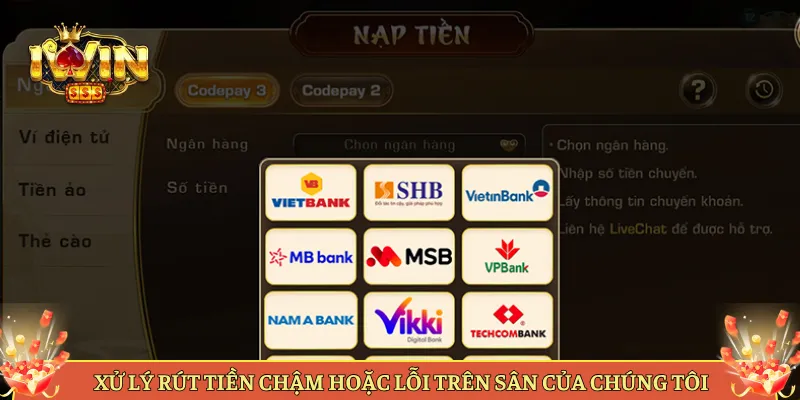 Xử Lý Rút Tiền Chậm Hoặc Lỗi Trên Sân Của Chúng Tôi