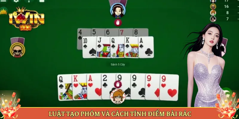 Luật Tạo Phỏm Và Cách Tính Điểm Bài Rác
