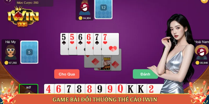 Game bài đổi thưởng thẻ cào iWin