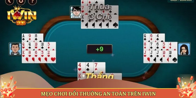 Mẹo Chơi Đổi Thưởng An Toàn Trên iWin