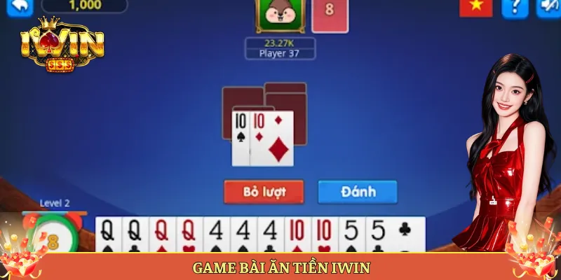 Game bài ăn tiền iWin