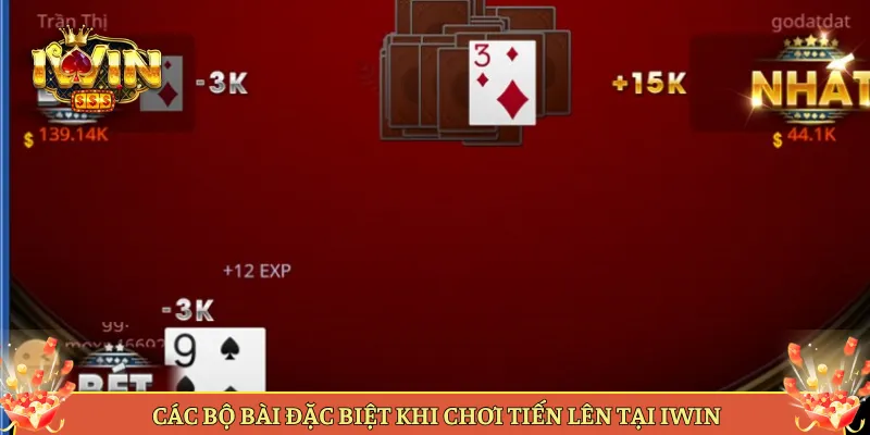 Các Bộ Bài Đặc Biệt Khi Chơi Tiến Lên Tại iWin
