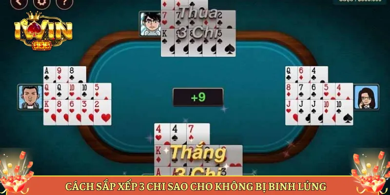 Cách Sắp Xếp 3 Chi Sao Cho Không Bị Binh Lủng