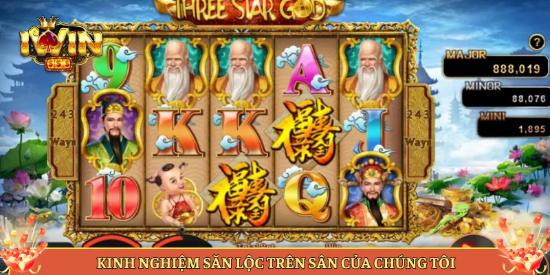 Kinh Nghiệm Săn Lộc Trên Sân Của Chúng Tôi