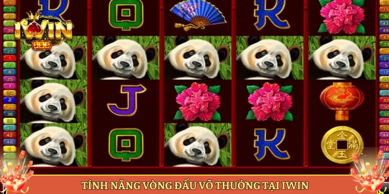 Tính Năng Vòng Đấu Võ Thưởng Tại iWin