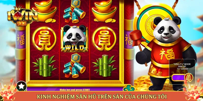 Kinh Nghiệm Săn Hũ Trên Sân Của Chúng Tôi