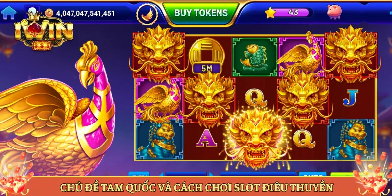Chủ Đề Tam Quốc Và Cách Chơi Slot Điêu Thuyền